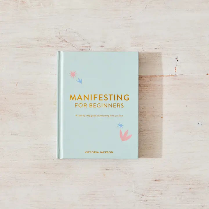 Manifesting for Beginners Book